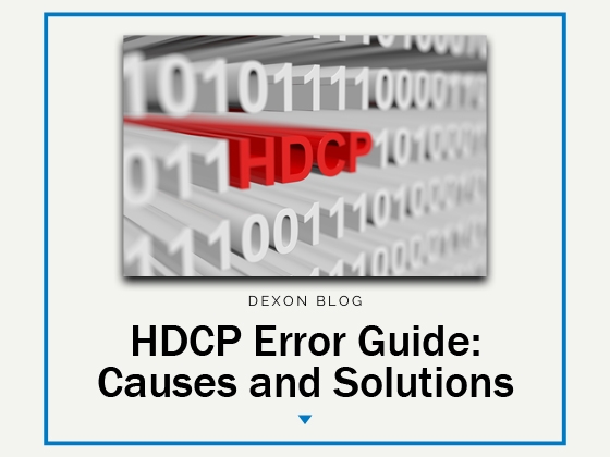 HDCP Error Guide: Causes and Solutions
