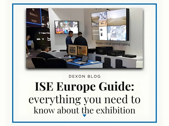 ISE2025 Europe Guide: everything you need to know about the exhibition