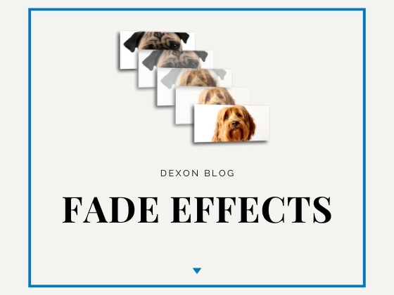 What Are Fade Effects?