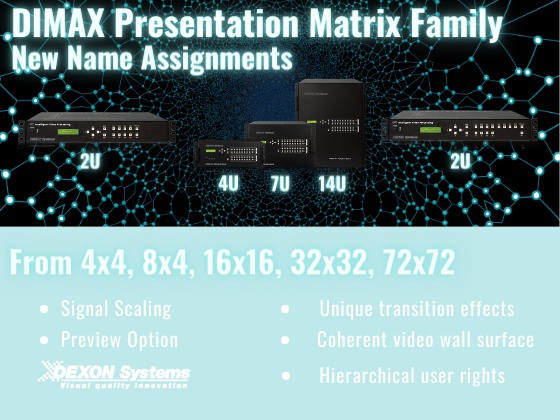 DIMAX Presentation Matrix family - NEW NAME ASSIGNMENTS!