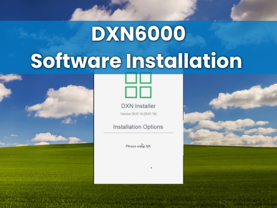 Software installation - DXN6000