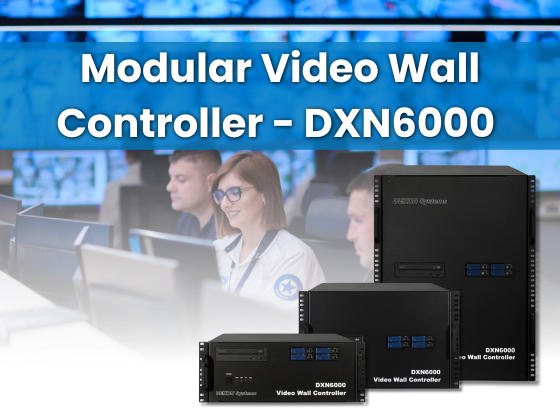 DXN6000 Video Wall Controller