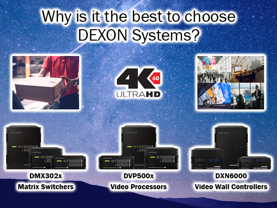 Why is it the best to choose DEXON Systems?