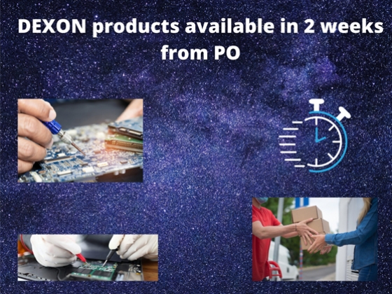 DEXON products available in 2 weeks from PO