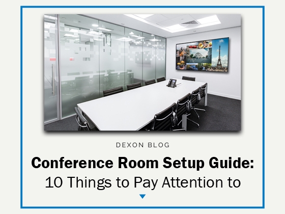 Conference Room Setup Guide: 10 Things to Pay Attention to