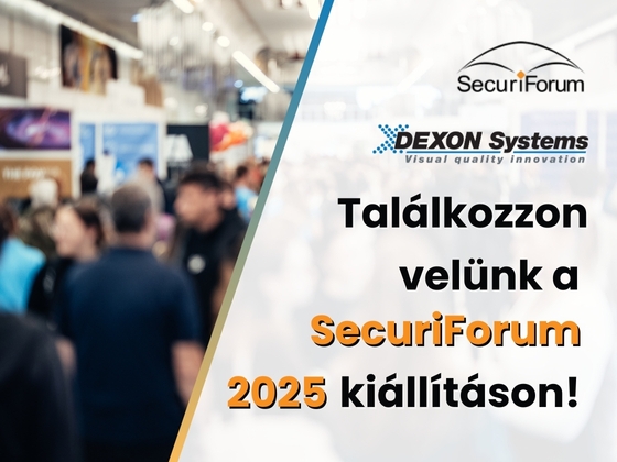 Ismerje meg a DEXON Systems megoldásait a SecuriForum 2025 kiállításon