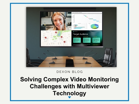 Solving Complex Video Monitoring Challenges with Multiviewer Technology